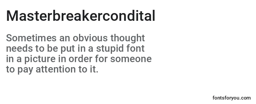 Masterbreakercondital Font