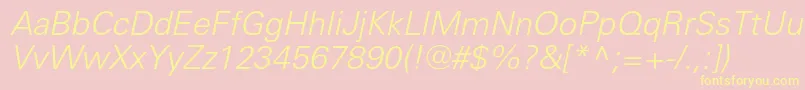 UniverslightcItalic Font – Yellow Fonts on Pink Background