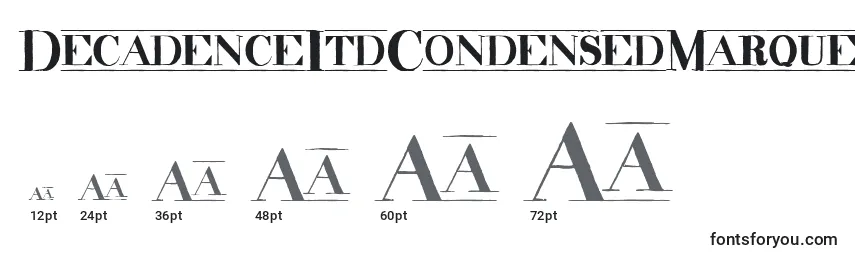 DecadenceItdCondensedMarquee Font Sizes