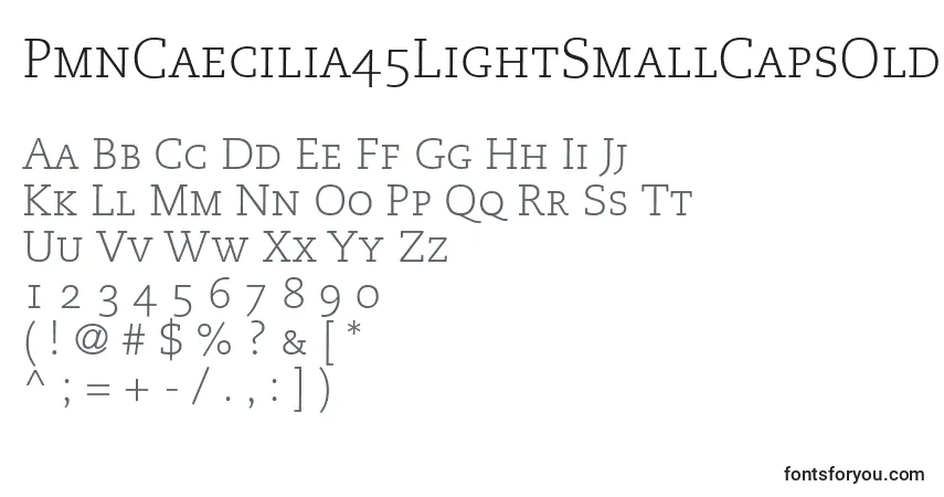 A fonte PmnCaecilia45LightSmallCapsOldstyleFigures – alfabeto, números, caracteres especiais
