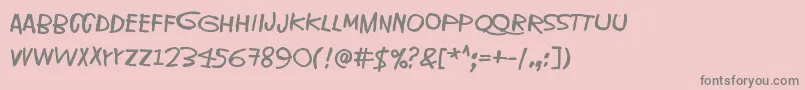 IveSeenThatFaceBefore Font – Gray Fonts on Pink Background