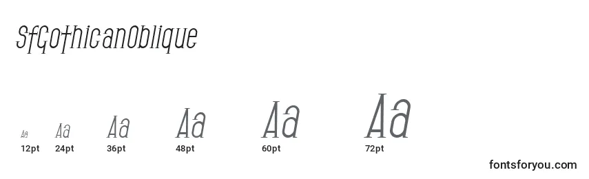 SfGothicanOblique Font Sizes