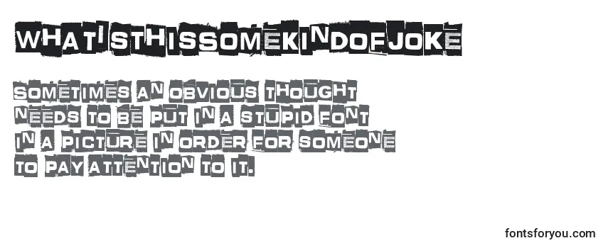 WhatIsThisSomeKindOfJoke Font