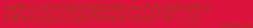 Fonte GaramondnarrowcLightitalic – fontes marrons em um fundo vermelho