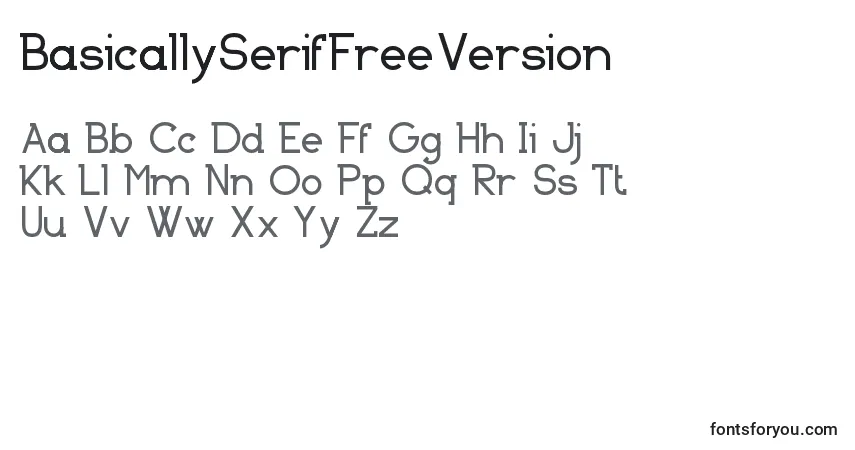BasicallySerifFreeVersion Font – alphabet, numbers, special characters