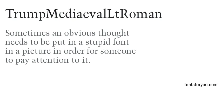 Review of the TrumpMediaevalLtRoman Font