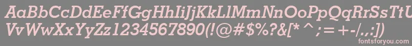 StymieBoldItalicBt Font – Pink Fonts on Gray Background