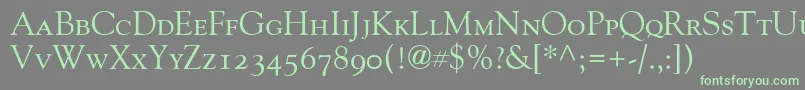 GoudyOldStyleSmallCapsOldStyleFigures Font – Green Fonts on Gray Background