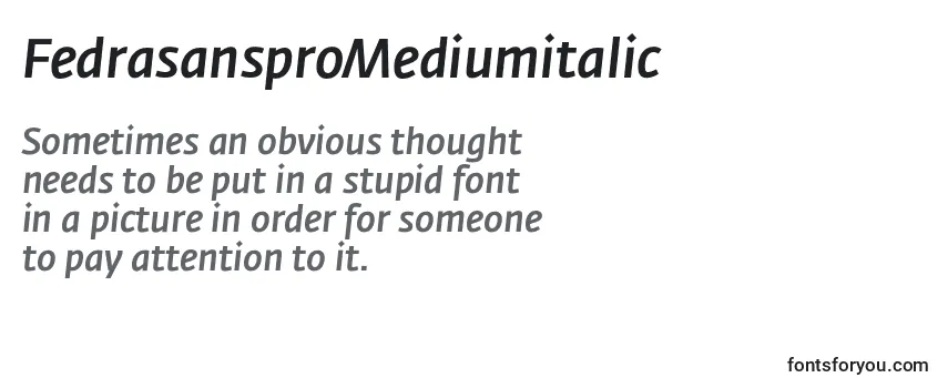 FedrasansproMediumitalic Font