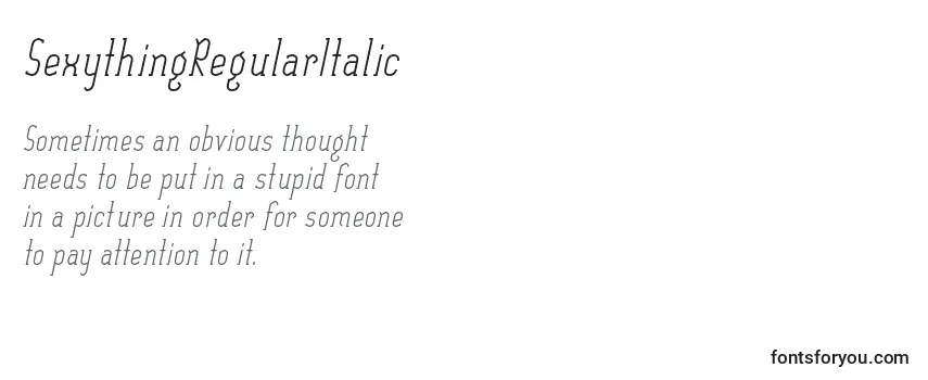 Review of the SexythingRegularItalic Font