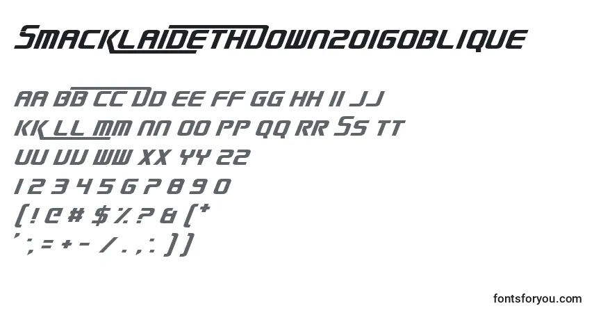 Schriftart SmackLaidethDown2016Oblique – Alphabet, Zahlen, spezielle Symbole