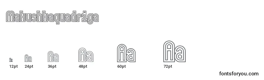 Tamaños de fuente Makushkaquadriga