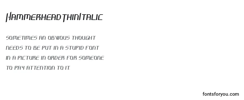 HammerheadThinItalic Font