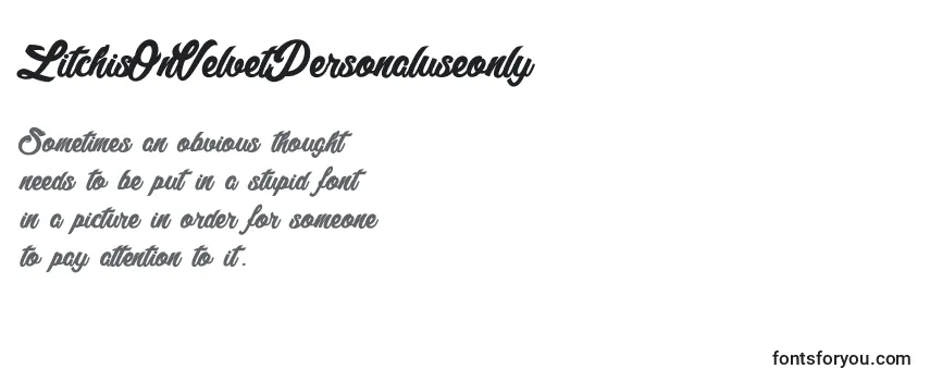 LitchisOnVelvetPersonaluseonly Font
