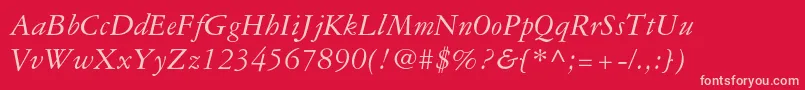 Garamond3ltstdItalic Font – Pink Fonts on Red Background