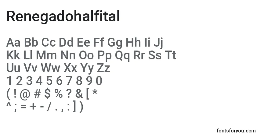 Schriftart Renegadohalfital – Alphabet, Zahlen, spezielle Symbole