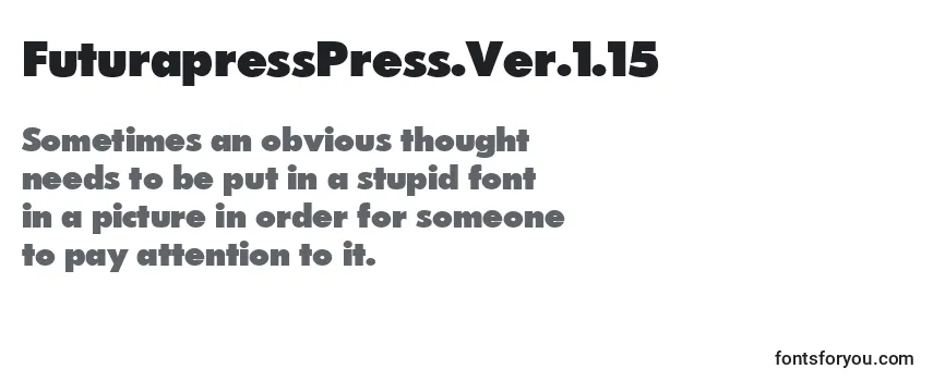Überblick über die Schriftart FuturapressPress.Ver.1.15