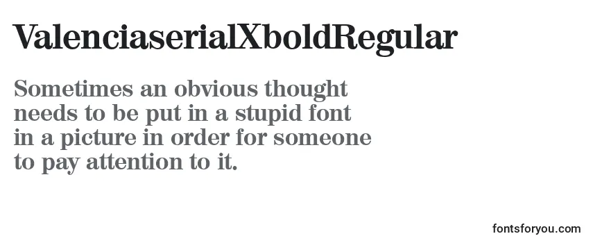 Review of the ValenciaserialXboldRegular Font