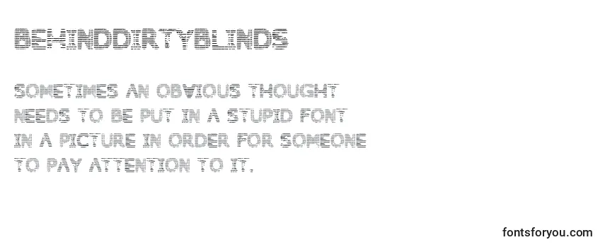 Behinddirtyblinds Font