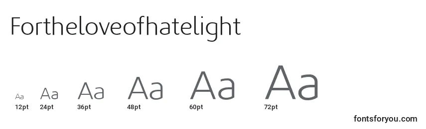 Fortheloveofhatelight Font Sizes