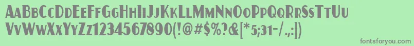 JuanitaCondensedItc Font – Gray Fonts on Green Background