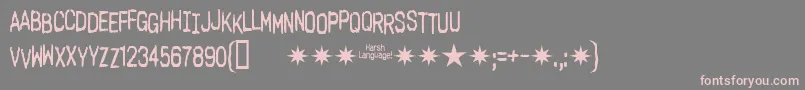 Fonte Harsh Language Ac – fontes rosa em um fundo cinza