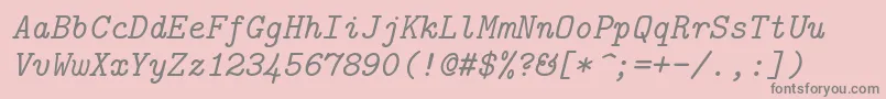 Lmmono10Italic Font – Gray Fonts on Pink Background