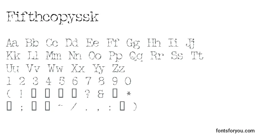 Schriftart Fifthcopyssk – Alphabet, Zahlen, spezielle Symbole