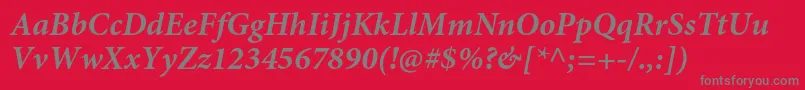 MinionproBoldit Font – Gray Fonts on Red Background