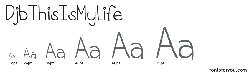DjbThisIsMyLife Font Sizes