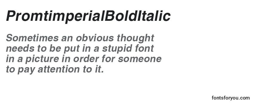 PromtimperialBoldItalic Font