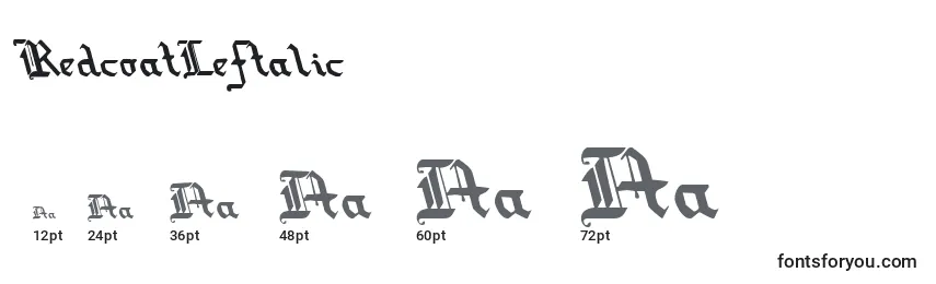 RedcoatLeftalic Font Sizes