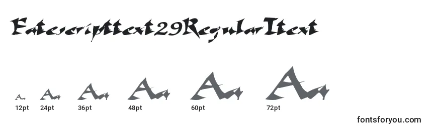 Größen der Schriftart Fatescripttext29RegularTtext