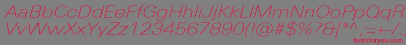 UniversNextProThinExtendedItalic Font – Red Fonts on Gray Background