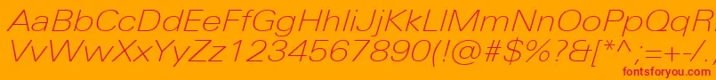 UniversNextProThinExtendedItalic Font – Red Fonts on Orange Background