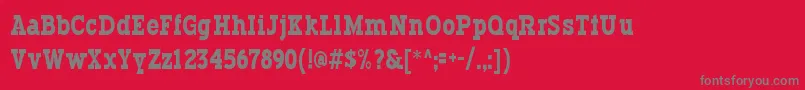 Typodermic Font – Gray Fonts on Red Background