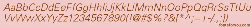 UniversLt45LightOblique Font – Brown Fonts on Pink Background