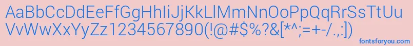 RobotoLight Font – Blue Fonts on Pink Background