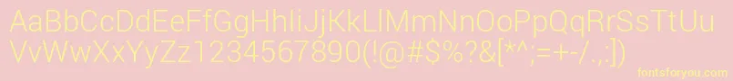 More about RobotoLight Font RobotoLight Font – Yellow Fonts on Pink Background