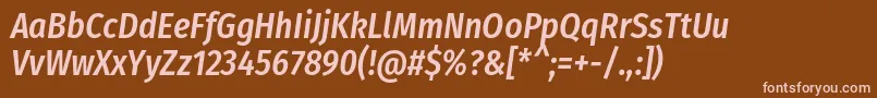 Czcionka FirasanscondensedMediumitalic – różowe czcionki na brązowym tle