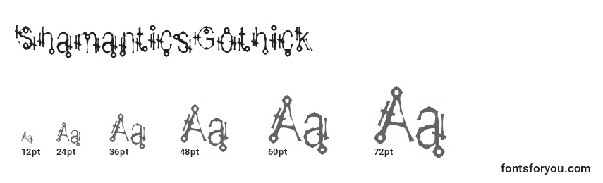 ShamanticsGothick Font Sizes