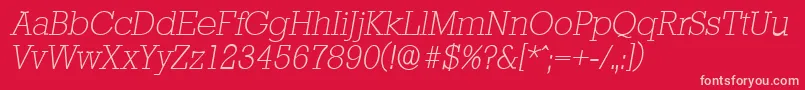 StaffordserialXlightItalic Font – Pink Fonts on Red Background