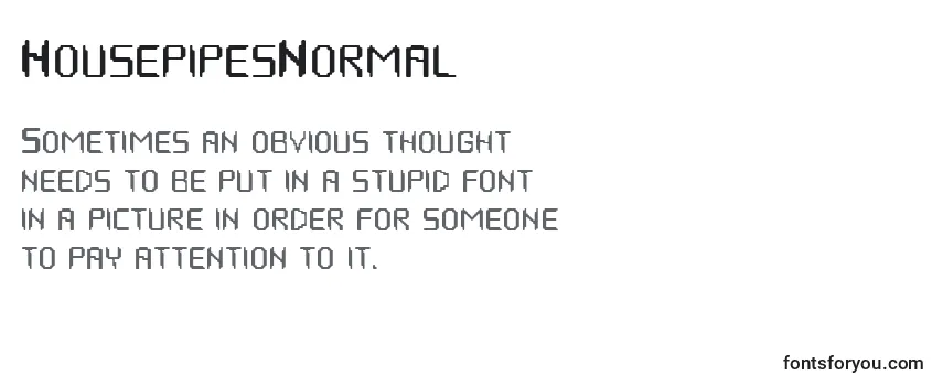Review of the HousepipesNormal Font