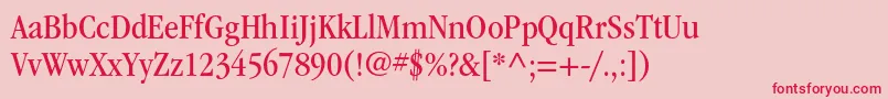 Weitere Informationen zur ItcgaramondstdBknarrow-Schriftart ItcgaramondstdBknarrow-Schriftart – Rote Schriften auf rosa Hintergrund