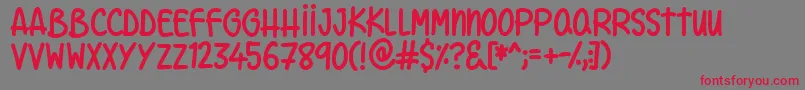 Unconditionally Font – Red Fonts on Gray Background