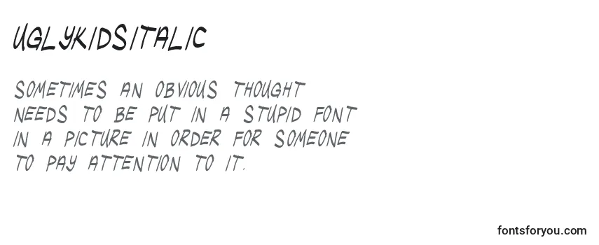 Review of the UglykidsItalic (83603) Font