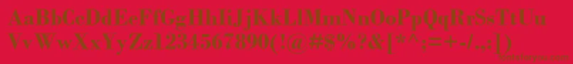 BodoniMtРџРѕР»СѓР¶РёСЂРЅС‹Р№-Schriftart – Braune Schriften auf rotem Hintergrund