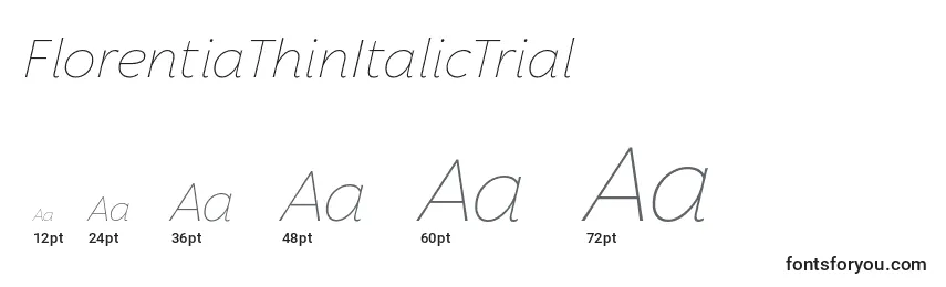 Размеры шрифта FlorentiaThinItalicTrial