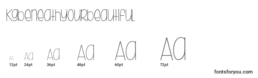 Kgbeneathyourbeautiful Font Sizes