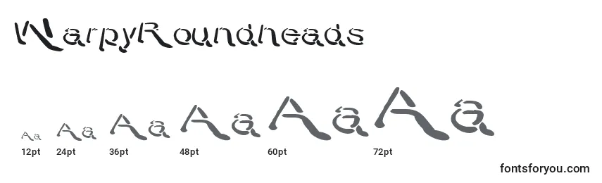 WarpyRoundheads Font Sizes